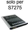 Samsung batteria S7275 Galaxy ACE 3 NFC Litio   Confezione industriale EBB105BEBEIND